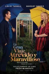 Un gran viaje atrevido y maravilloso cartel