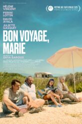 Bon voyage, Marie